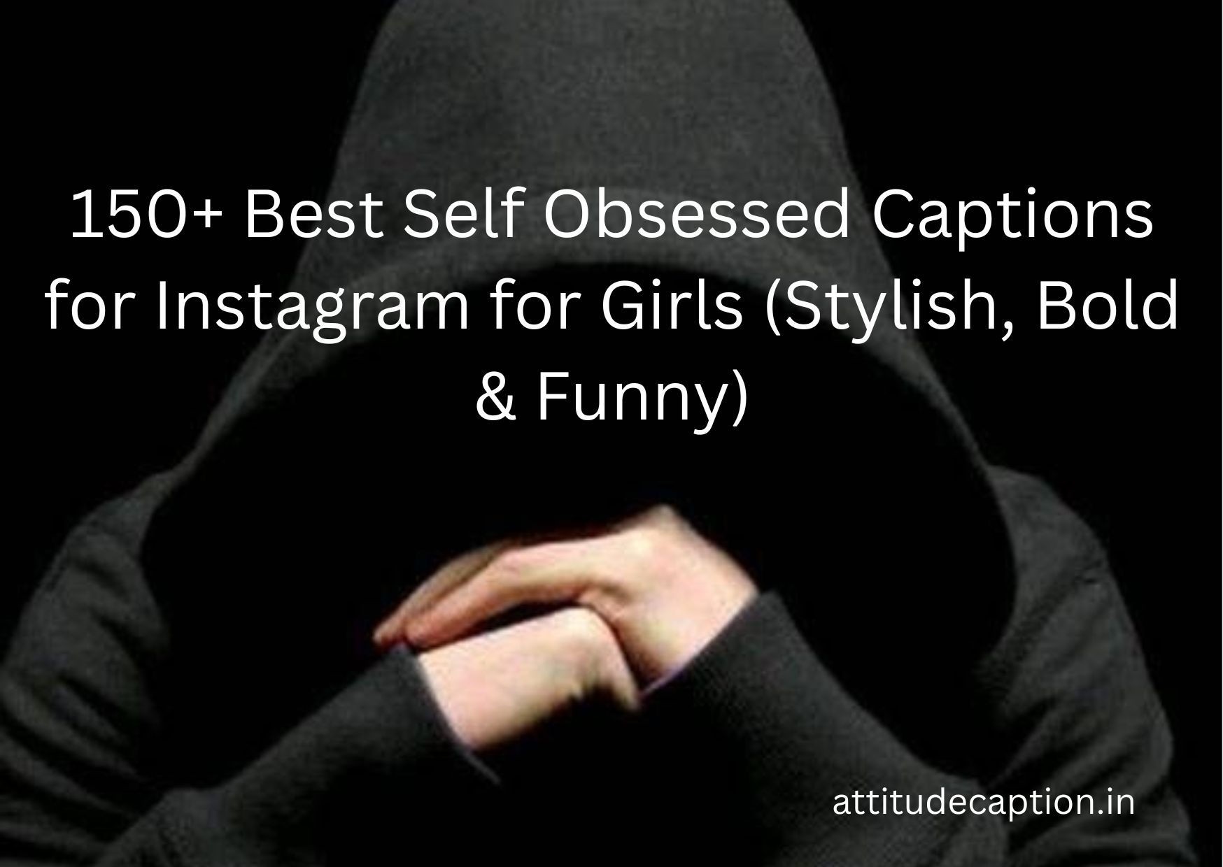 self obsessed captions for instagram for girl