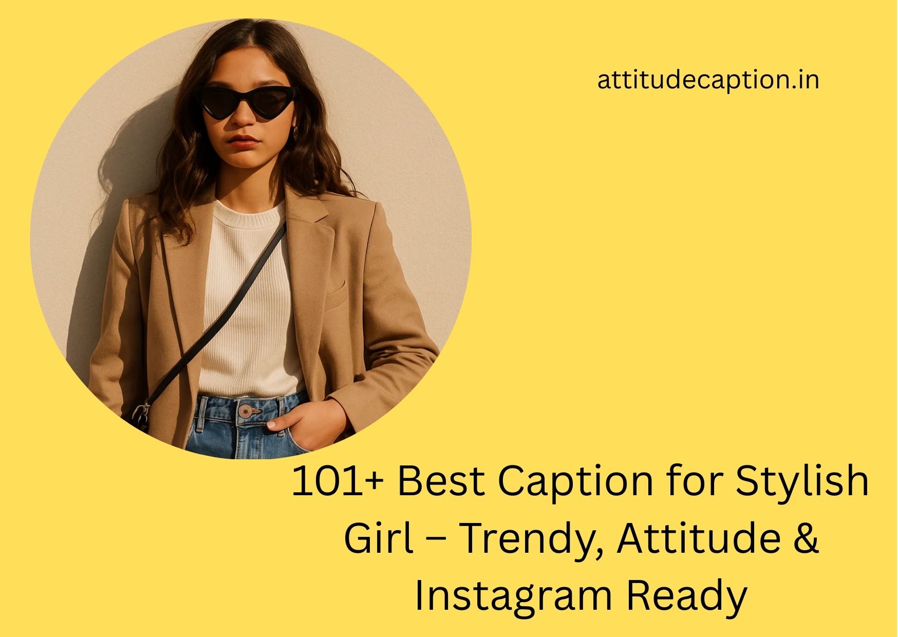 caption for stylish girl