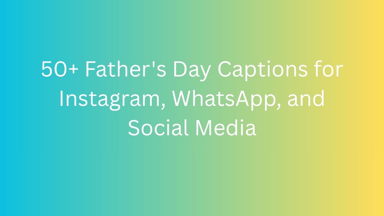 father's day caption