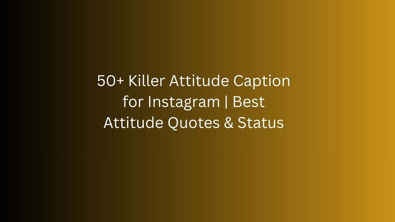 killer attitude caption