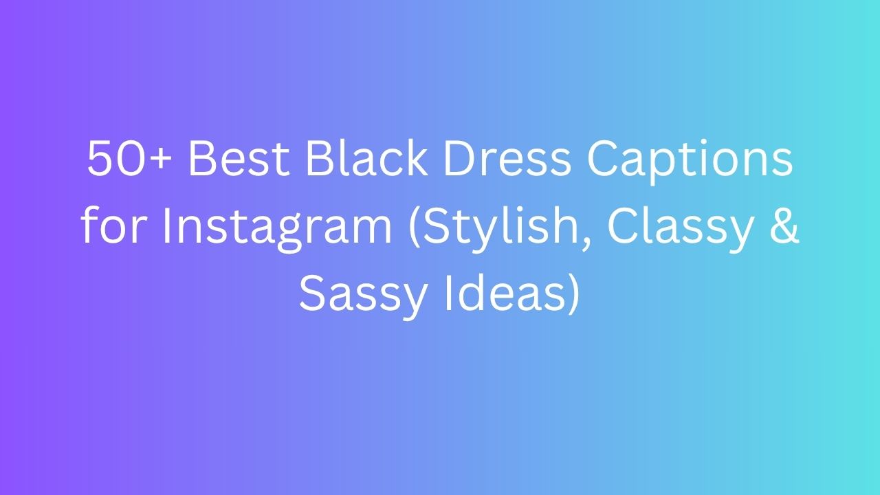 black dress caption