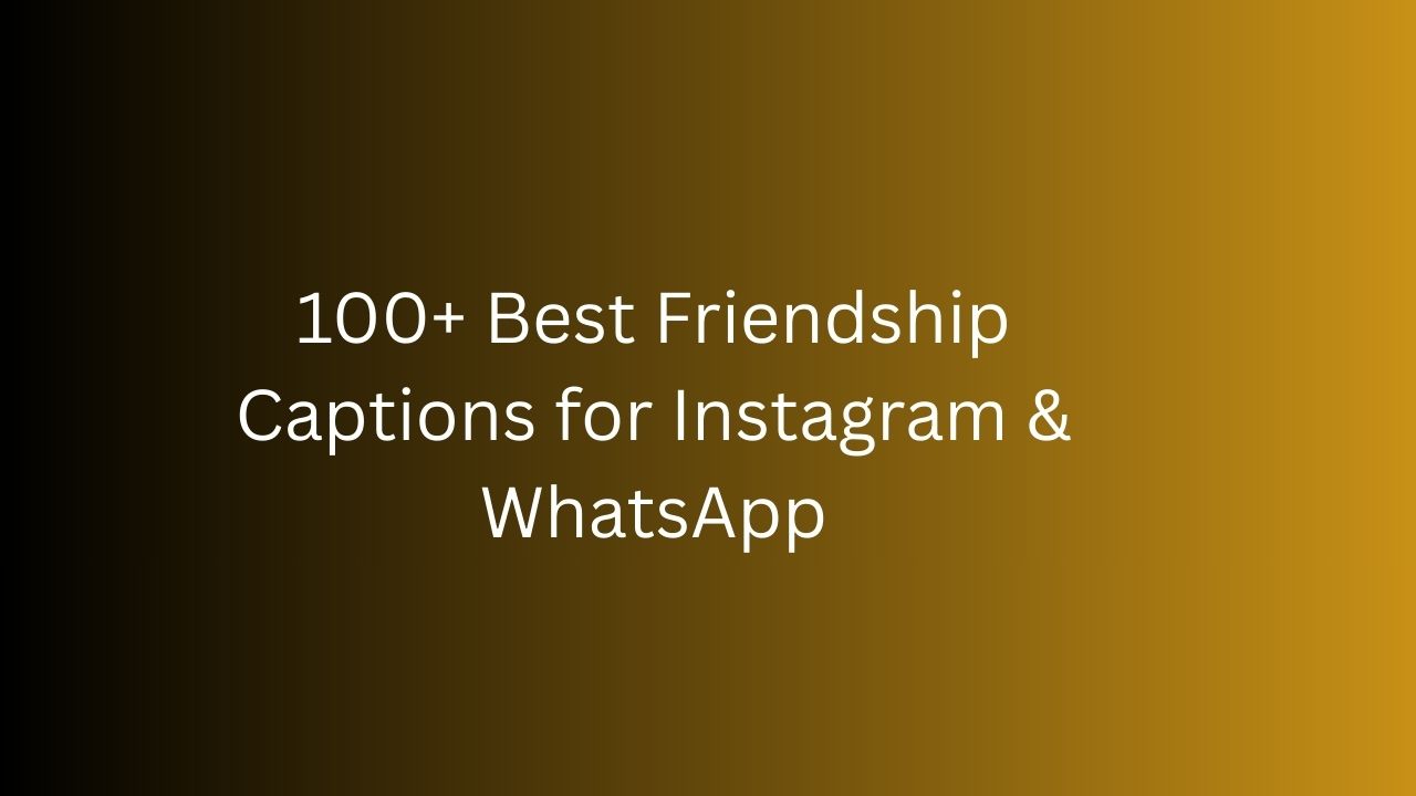 caption for friendship